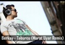 Berkay - Taburcu (Murat Uyar Remix) [HQ]
