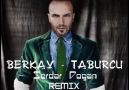 Berkay - Taburcu (Serdar Dogan Remix) [HQ]