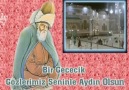 Bir Gececik-Mevlana Celaleddin Rumi