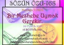 Bir Mezhebe Uymak Gerekir. [HQ]