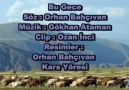 BU GECE SÖZ:ORHAN BAHÇIVAN MÜZİK:GÖKHAN ATAMAN CLİP:OZAN... [HQ]