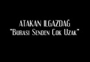 Burası Senden Çok Uzak [HQ]