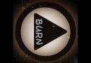 Burn-Söyle Neden ( Only Human ) [HQ]
