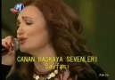 Canan BAŞKAYA- AYRILAMAM BEN O GÜLYÜZLÜ YARDAN-