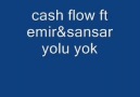 Cash Flow ft. Sansar & Emir - Yolu Yok