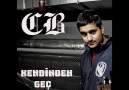 CB - Kendinden Geç ( 2. Version ) [HQ]