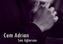 Cem Adrian - Sen Ağlarsan [HQ]