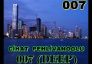 Cihat Pehlivanoglu - 007 (Deep) [HQ]