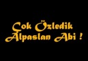 Çok Erken Gittin.. ALPASLAN DİKMEN !