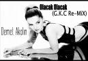 Demet Akalın - Olacak Olacak (G.K.C Re-Mix) [HQ]