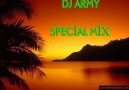 Dj_Army - Special Mix [HQ]