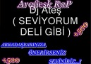 DJ aTes seviyoRum DeLi qibi