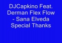 DJCapkino Feat. Derman Flex - ( Sana Elveda 2010 ) Track [HQ]