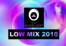 DJ EXCELEON  LOW ((( 2010 REMIX ))) [HQ]