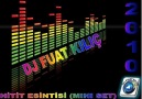 DJ FUAT KILIÇ - HİTİT ESİNTİSİ 2010 (MİNİ SET) [HQ]