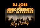 DJ Joss  Nando Fortunato ft. Alexandar - My Party