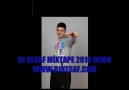 DJ KESAF MİXTAPE DEMO 2010 [HQ]