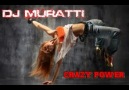 Dj MuRaTTi - Crazy Power - 2010 ( Original Mix )