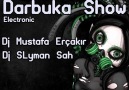 Dj Mustafa Erçakır & Dj SLyman Sah - Darbuka show (Electronic) [HQ]