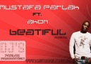 Dj Mustafa Parlak Ft.. Akon  - Beautifull (Orginal Mix 2010) [HD]