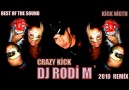 DJ Rodi M - Crazy Kick (2010 Edit Re-Mix) [HQ]
