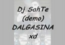 Dj SahTe (DEMO) DALGASINA xd [HQ]