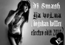 Dj Smash - Ya Volna (Dj Doğukan Kollez 2010 electro edit mix ) [HQ]