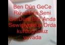 Dün Gece Rüyamda Seni Gördüm Bir Anda.!