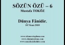 Dünya Fanidir. [HQ]