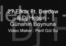 27 Efkar Ft Derdow & Dj hEbuN - Günahın Boynuna [HQ]