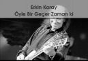 Erkin Koray - Öyle Bir Geçer Zaman Ki