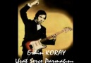 ERKİN KORAY_UZAT SERÇE PARMAĞINI