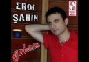 Erol Şahin-Zalim Neydi Günahım [HQ]