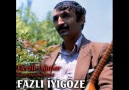 Fazlı İyigöz-(Kavaklı Fazlı)-Vefasız [HQ]