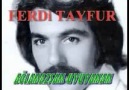 ferdi tayfur-ağlamazsam uyuyamam