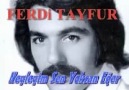 Ferdi TAYFUR - Neyleyim Sen Yoksan Eğer...☼...