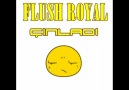 Flush Royal - Çınladı [HQ]