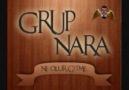 ♫ ♥Grup Nara - Ne oLur Gitme♫ ♥