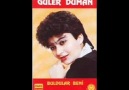 GÜLER DUMAN - ERZURUMDAN ÇEVİRDİLER YOLUMU