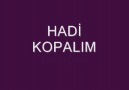 Hadi Biraz kopalım .d.d [Müzik Harika] :D