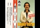 HAKKI BULUT- DAĞLARA GÖMÜN BENİ