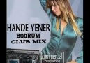 Hande yener Bodrum electro mix [HQ]