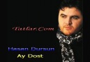 Hasan Dursun- Ay Dost