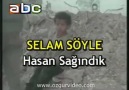 Hasan Sağındık - Selam Söyle