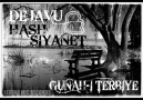 Hash Siyanet & De-javu - Günah-ı Terbiye