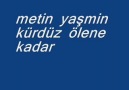HaS MüZiK KüRDüZ ÖLeNe KaDaR