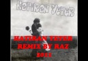 HATIRAN YETER REMİX BY RAZ 2011 [HQ]