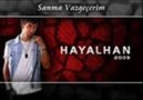 Hayalhan - Sanma vazgecerim