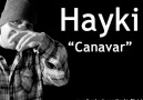 Hayki - Canavar [HQ]