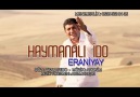 Haymanalı İDO - ERANİYAY(Menajer Hamza Kabasakal) [HQ]